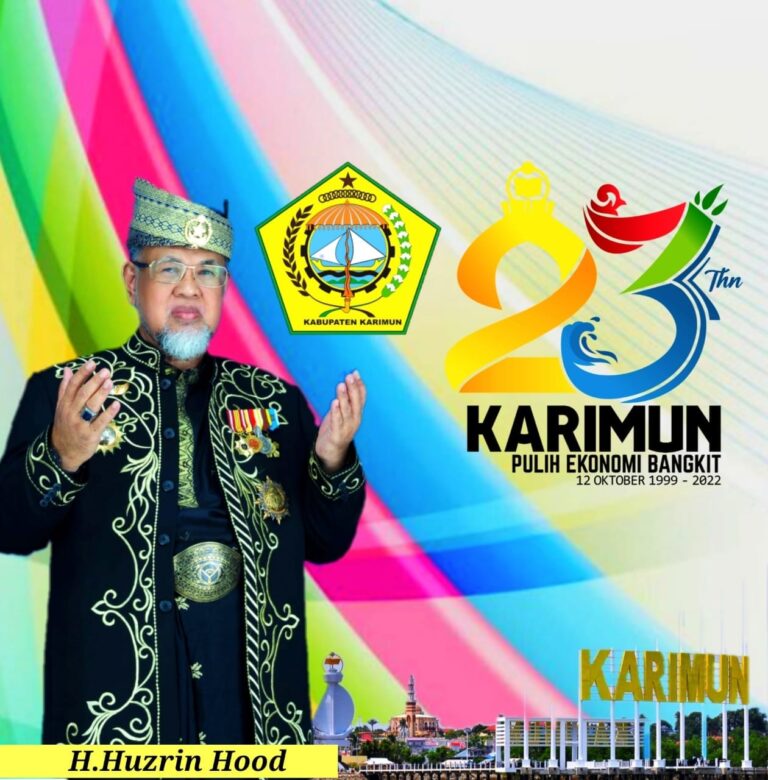 Selamat Hari Jadi Kabupaten Karimun Ke-24. Semoga Berkahlah Karimun.